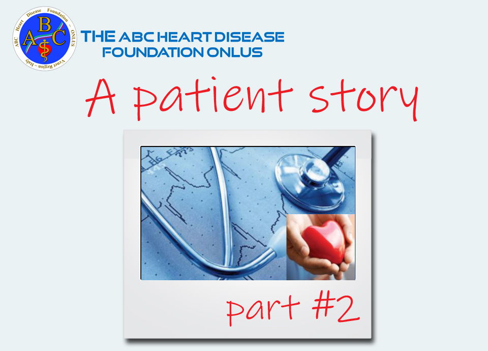 A patient's story - 2nd part
