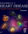 Braunwald's Heart Disease